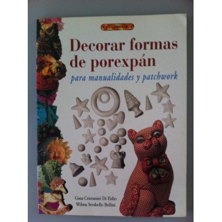 DECORAR FORMAS DE POREXPÁN PARA MANUALIDADES Y PATCHWORK.